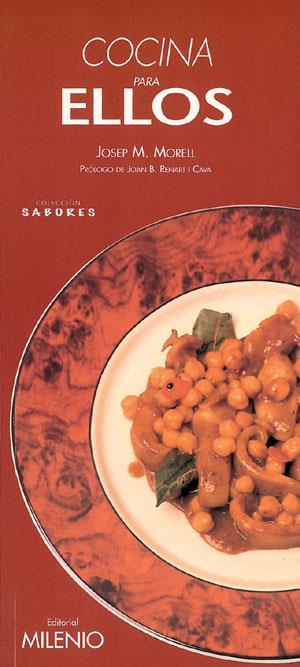 COCINA PARA ELLOS | 9788497430753 | MORELL BITRIÀ, JOSEP M. | Galatea Llibres | Librería online de Reus, Tarragona | Comprar libros en catalán y castellano online