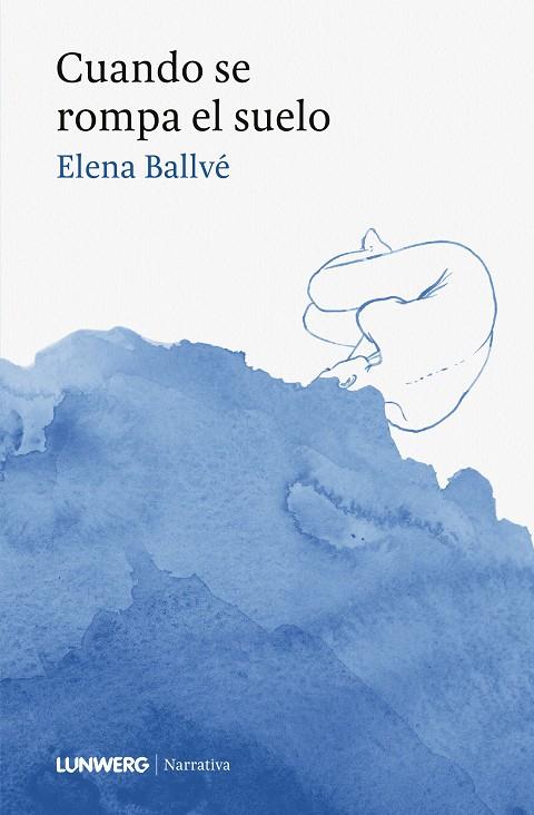 CUANDO SE ROMPA EL SUELO | 9788419875822 | BALLVÉ, ELENA | Galatea Llibres | Llibreria online de Reus, Tarragona | Comprar llibres en català i castellà online