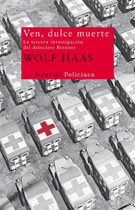 VEN, DULCE MUERTE | 9788498419054 | HAAS, WOLF | Galatea Llibres | Llibreria online de Reus, Tarragona | Comprar llibres en català i castellà online