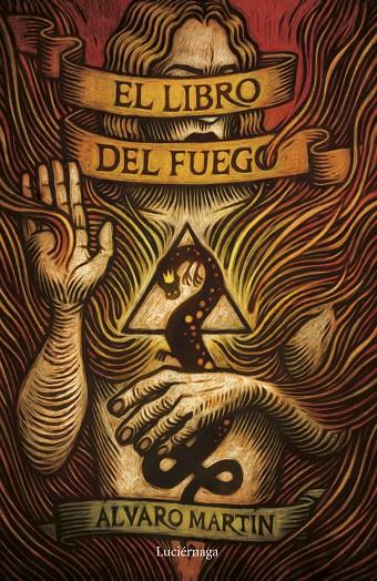 EL LIBRO DEL FUEGO | 9788419996602 | MARTÍN, ÁLVARO | Galatea Llibres | Librería online de Reus, Tarragona | Comprar libros en catalán y castellano online