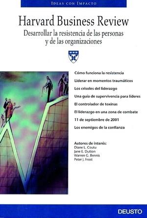 DESARROLLAR LA RESISTENCIA DE LAS PERSONAS Y DE LAS ORGANIZA | 9788423422326 | HARVARD BUSINESS REVIEW | Galatea Llibres | Librería online de Reus, Tarragona | Comprar libros en catalán y castellano online