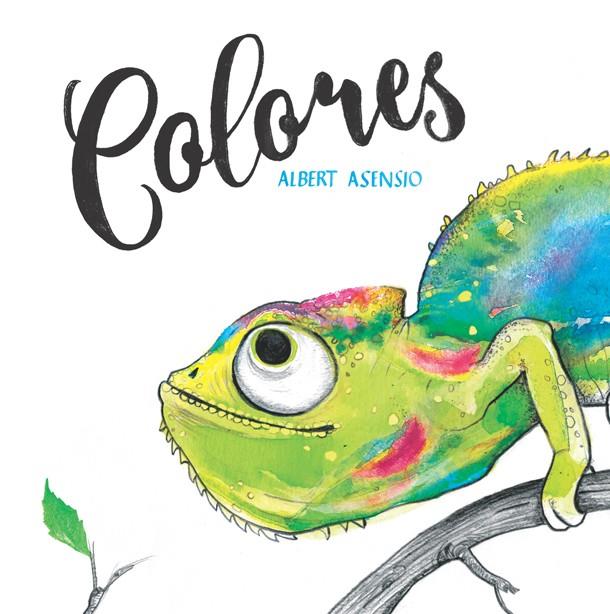 COLORES | 9788424665074 | ASENSIO, ALBERT | Galatea Llibres | Llibreria online de Reus, Tarragona | Comprar llibres en català i castellà online