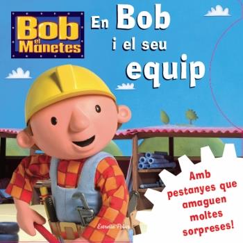 BOB I EL SEU EQUIP | 9788499322834 | AUTORS DIVERSOS | Galatea Llibres | Llibreria online de Reus, Tarragona | Comprar llibres en català i castellà online