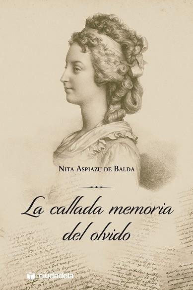 LA CALLADA MEMORIA DEL OLVIDO | 9788415436287 | ASPIAZU, NITA | Galatea Llibres | Llibreria online de Reus, Tarragona | Comprar llibres en català i castellà online