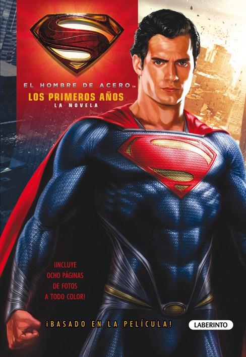 SUPERMAN EL HOMBRE DE ACERO. LA NOVELA | 9788484837282 | Galatea Llibres | Llibreria online de Reus, Tarragona | Comprar llibres en català i castellà online