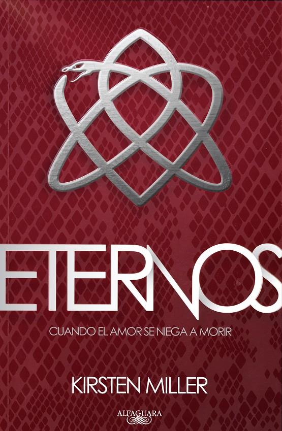 ETERNOS | 9788420408972 | MILLER, KIRSTEN | Galatea Llibres | Librería online de Reus, Tarragona | Comprar libros en catalán y castellano online