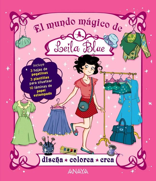 EL MUNDO MÁGICO DE LEILA BLUE | 9788467861747 | DUBINI, MIRIAM | Galatea Llibres | Llibreria online de Reus, Tarragona | Comprar llibres en català i castellà online