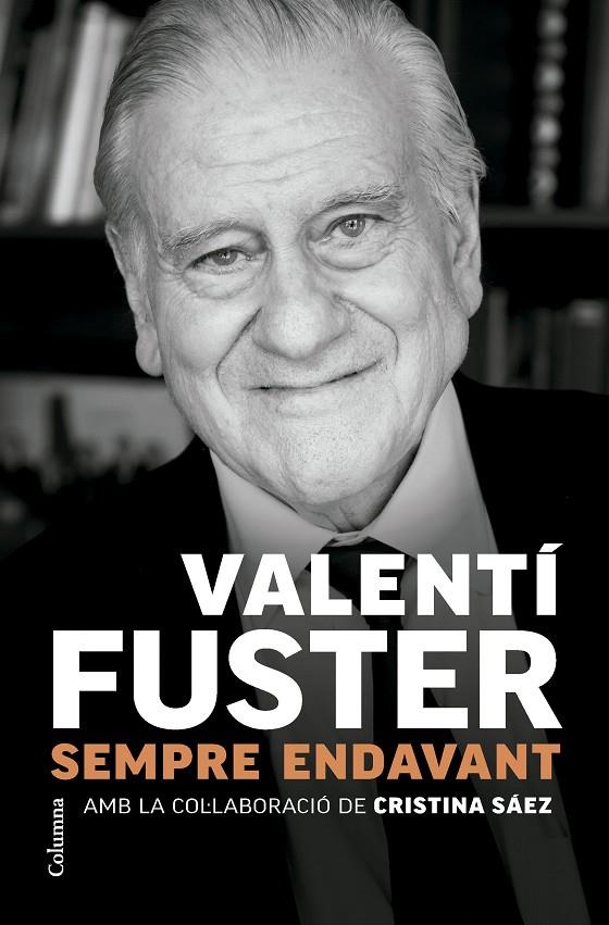 SEMPRE ENDAVANT | 9788466431705 | FUSTER CARULLA, VALENTÍ | Galatea Llibres | Llibreria online de Reus, Tarragona | Comprar llibres en català i castellà online