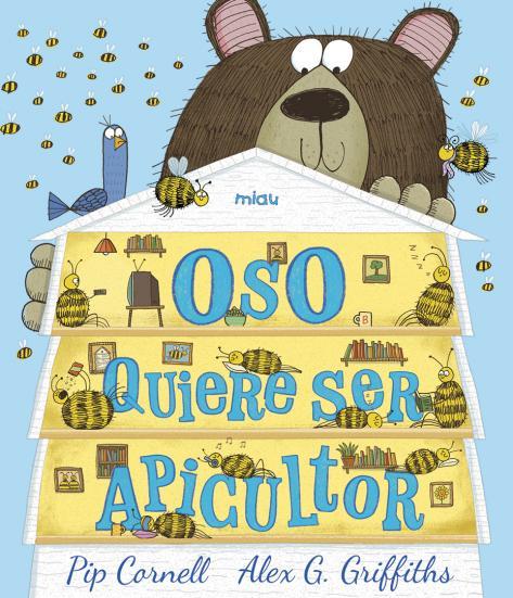 OSO QUIERE SER APICULTOR | 9788418749117 | GRIFFITHS, ALEX G. | Galatea Llibres | Llibreria online de Reus, Tarragona | Comprar llibres en català i castellà online