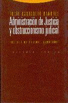 ADMINISTRACION DE JUSTICIA Y OBSTRUCCIONISMO JUDIC | 9788481640250 | CANTARERO BANDRES, ROCIO | Galatea Llibres | Llibreria online de Reus, Tarragona | Comprar llibres en català i castellà online