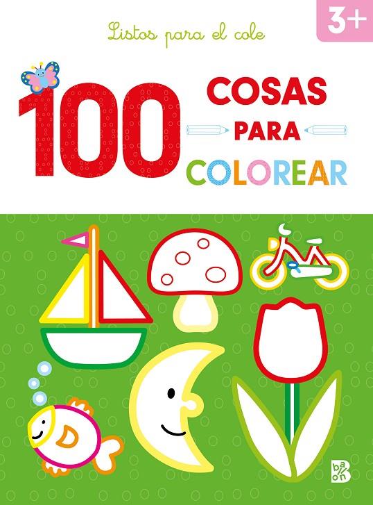 100 COSAS PARA COLOREAR - LISTOS PARA EL COLE | 9789403227818 | Galatea Llibres | Llibreria online de Reus, Tarragona | Comprar llibres en català i castellà online