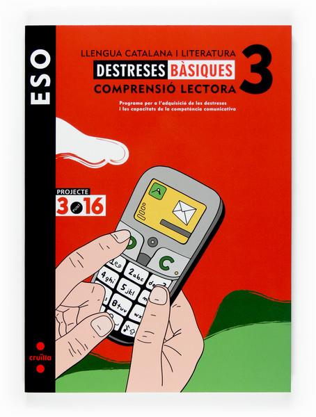 LLENGUA 3 DESTRESES BASIQUES | 9788466116336 | EQUIP EDITORIAL CRUÏLLA, | Galatea Llibres | Librería online de Reus, Tarragona | Comprar libros en catalán y castellano online