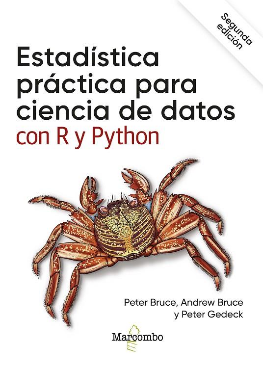 ESTADÍSTICA PRÁCTICA PARA CIENCIA DE DATOS CON R Y PYTHON | 9788426734433 | BRUCE, PETER/BRUCE, ANDREW/GEDECK, PETER | Galatea Llibres | Llibreria online de Reus, Tarragona | Comprar llibres en català i castellà online