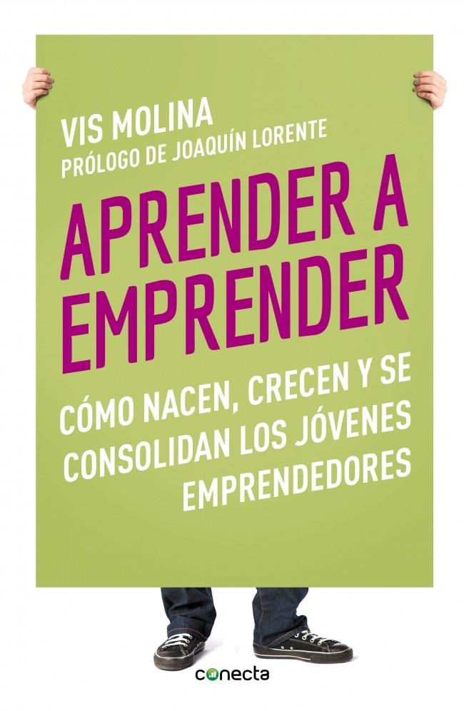 APRENDER A EMPRENDER | 9788415431329 | MOLINA, VIS | Galatea Llibres | Llibreria online de Reus, Tarragona | Comprar llibres en català i castellà online