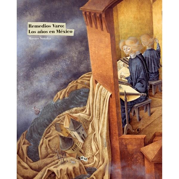 REMEDIOS VARO LOS AÑOS EN MEXICO | 9786077515821 | NONAKA, MASAYO | Galatea Llibres | Llibreria online de Reus, Tarragona | Comprar llibres en català i castellà online