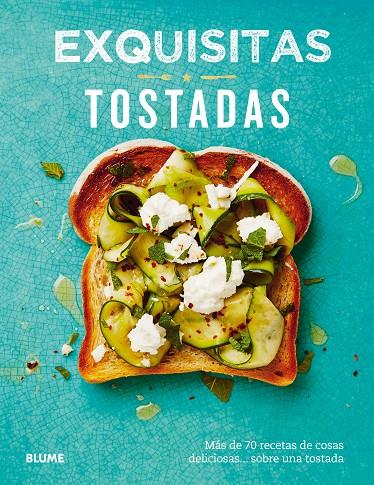 EXQUISITAS TOSTADAS | 9788417492441 | KYDD, EMILY | Galatea Llibres | Llibreria online de Reus, Tarragona | Comprar llibres en català i castellà online