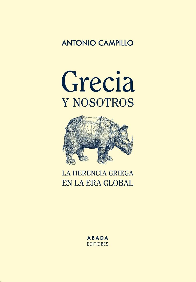 GRECIA Y NOSOTROS | 9788419008480 | CAMPILLO MESEGUER, ANTONIO | Galatea Llibres | Llibreria online de Reus, Tarragona | Comprar llibres en català i castellà online