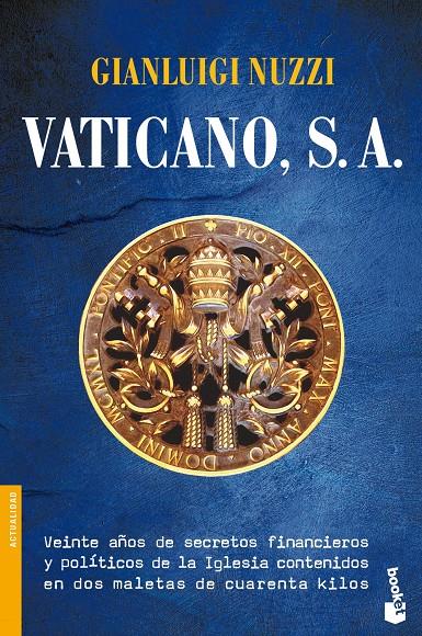 VATICANO, S. A. | 9788427039087 | NUZZI, GIANLUIGI | Galatea Llibres | Librería online de Reus, Tarragona | Comprar libros en catalán y castellano online