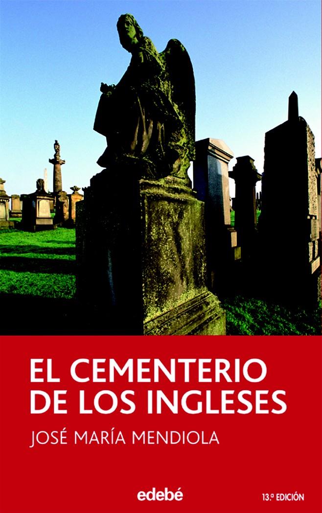 CEMENTERIO DE LOS INGLESES,EL | 9788423676613 | MENDIOLA, JOSE MARIA | Galatea Llibres | Llibreria online de Reus, Tarragona | Comprar llibres en català i castellà online