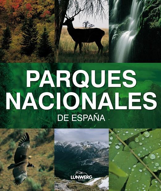 PARQUES NACIONALES DE ESPAÑA | 9788497855761 | OLLE, ALBERT | Galatea Llibres | Librería online de Reus, Tarragona | Comprar libros en catalán y castellano online