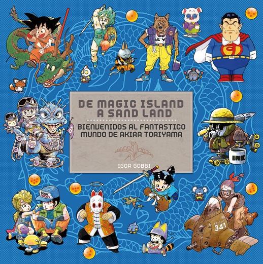 DE MAGIC ISLAND A SAND LAND | 9788492458547 | TORIYAMA | Galatea Llibres | Llibreria online de Reus, Tarragona | Comprar llibres en català i castellà online