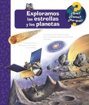 QUÉ?... EXPLORAMOS LAS ESTRELLAS Y LOS PLANETAS | 9788419785633 | ERNE, ANDREA | Galatea Llibres | Llibreria online de Reus, Tarragona | Comprar llibres en català i castellà online