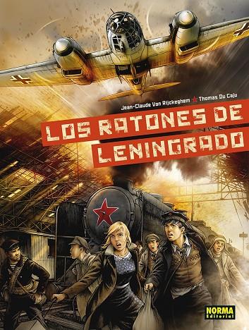 LOS RATONES DE LENINGRADO | 9788467960020 | VAN RICKEGHEM - DU CAJU | Galatea Llibres | Llibreria online de Reus, Tarragona | Comprar llibres en català i castellà online