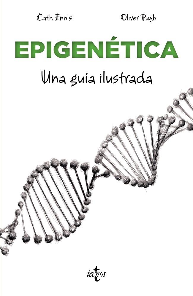 EPIGENÉTICA. UNA GUÍA ILUSTRADA | 9788430991679 | ENNIS, CATH | Galatea Llibres | Llibreria online de Reus, Tarragona | Comprar llibres en català i castellà online