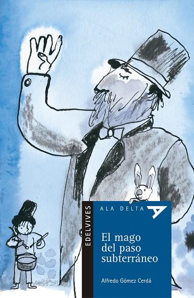 MAGO DEL PASO SUBTERRANEO, EL | 9788426350008 | GOMEZ CERDA, ALFREDO | Galatea Llibres | Llibreria online de Reus, Tarragona | Comprar llibres en català i castellà online