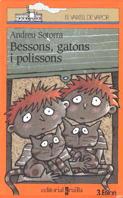 BESSONS, GATONS I POLISSONS | 9788482861487 | SOTORRA, ANDREU | Galatea Llibres | Librería online de Reus, Tarragona | Comprar libros en catalán y castellano online