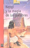 KENGI Y LA MAGIA DE LAS PALABRAS | 9788434864337 | LANZOTTI, PAOLO | Galatea Llibres | Librería online de Reus, Tarragona | Comprar libros en catalán y castellano online