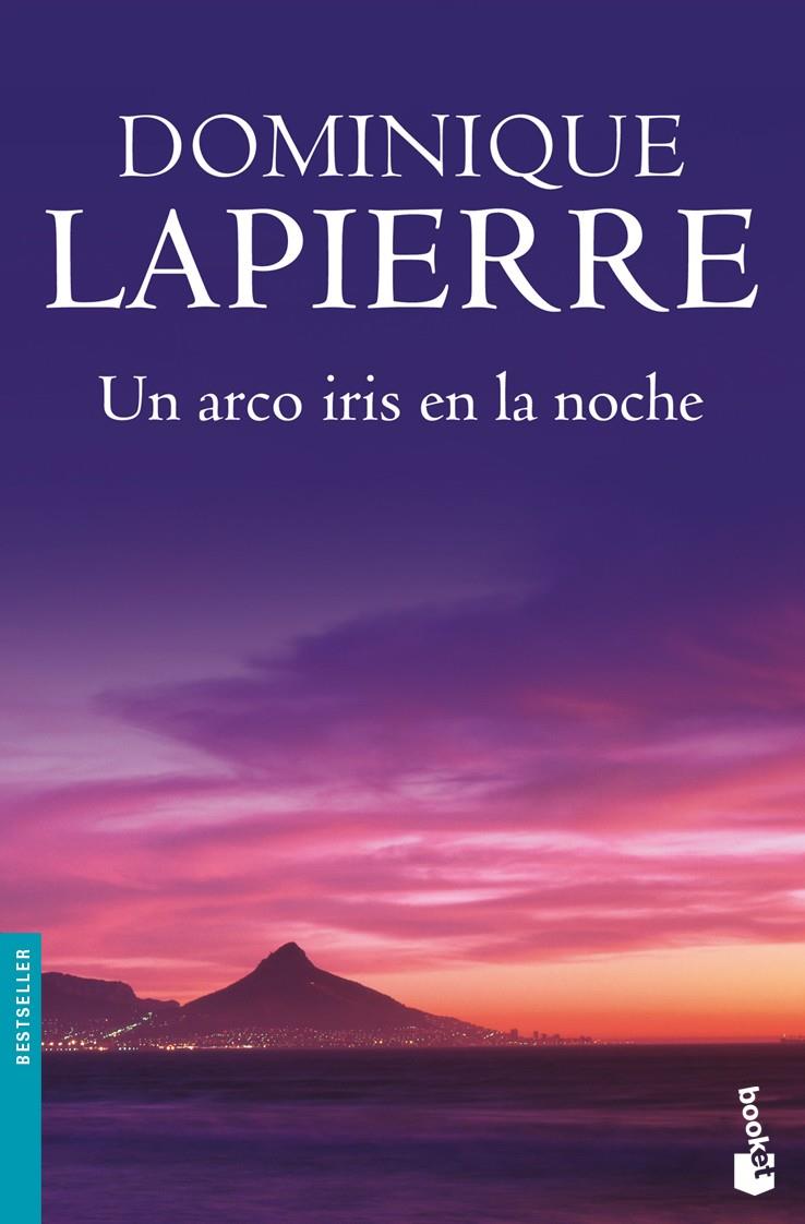 ARCO IRIS EN LA NOCHE       | 9788408091776 | LAPIERRE, DOMINIQUE | Galatea Llibres | Llibreria online de Reus, Tarragona | Comprar llibres en català i castellà online