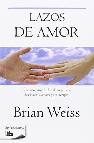 LAZOS DE AMOR | 9788496581081 | WEISS, BRIAN | Galatea Llibres | Llibreria online de Reus, Tarragona | Comprar llibres en català i castellà online