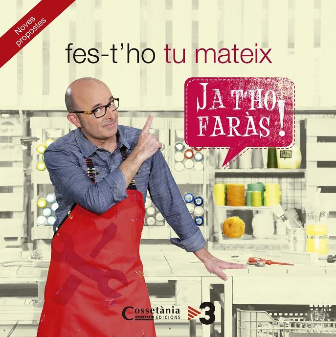 FES-T'HO TU MATEIX. JAT'HO FARÀS 2 | 9788490343982 | VIVES, RAFEL | Galatea Llibres | Llibreria online de Reus, Tarragona | Comprar llibres en català i castellà online