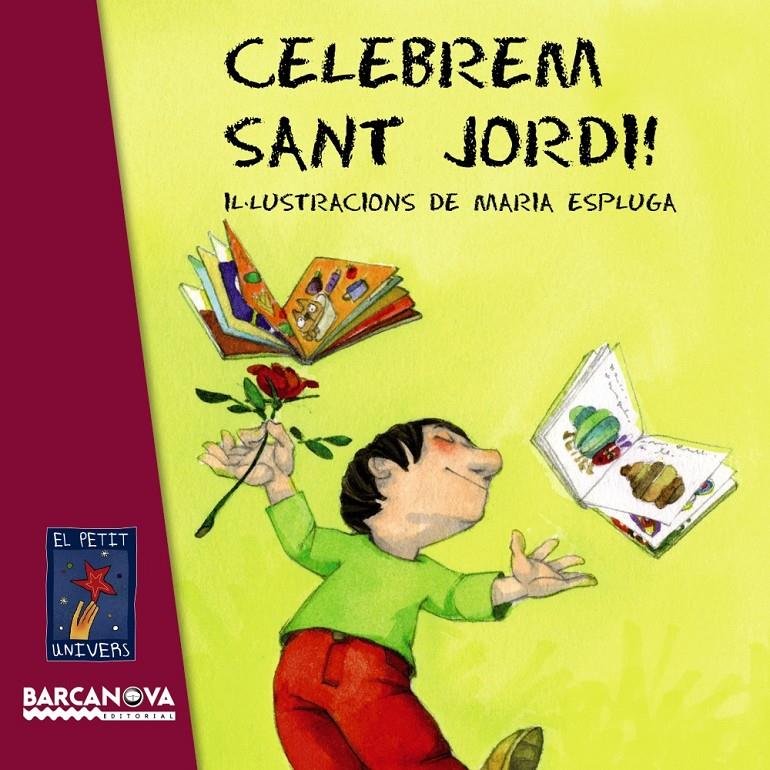 CELEBREM SANT JORDI! | 9788448929046 | EDITORIAL BARCANOVA | Galatea Llibres | Llibreria online de Reus, Tarragona | Comprar llibres en català i castellà online