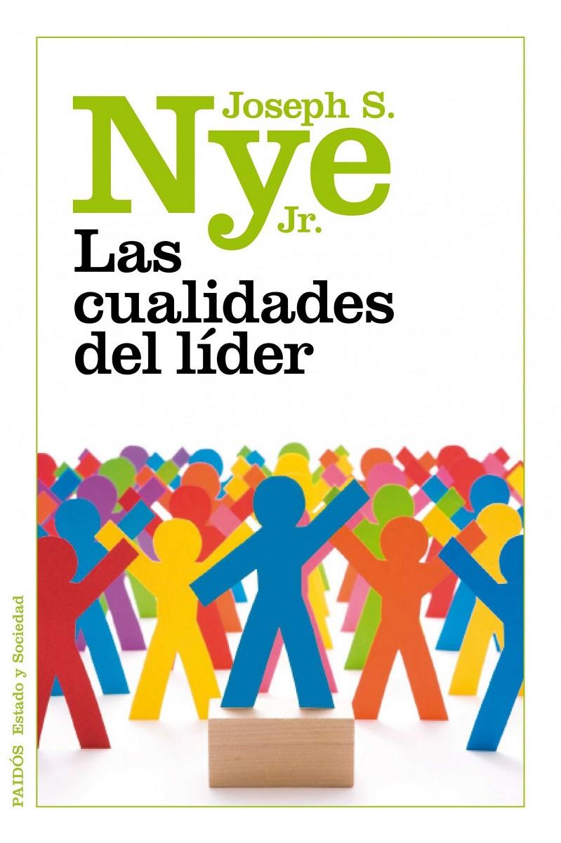 CUALIDADES DEL LÍDER, LAS | 9788449325663 | NYE, JOSEPH S. | Galatea Llibres | Llibreria online de Reus, Tarragona | Comprar llibres en català i castellà online