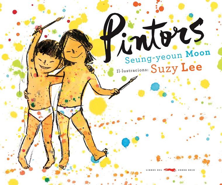 PINTORS | 9788492412792 | MOON, SEUNG-YEOUN | Galatea Llibres | Llibreria online de Reus, Tarragona | Comprar llibres en català i castellà online