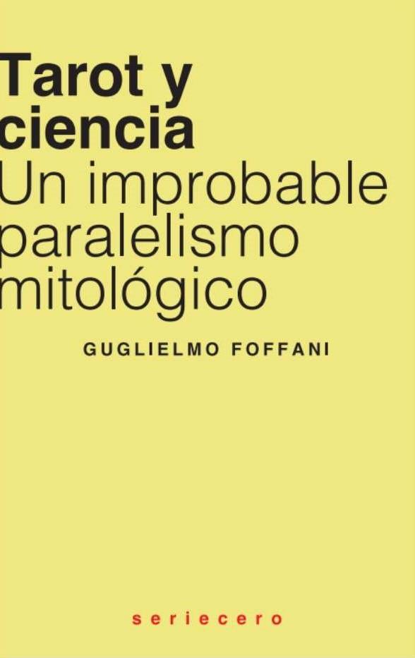 TAROT Y CIENCIA | 9788412768787 | FOFFANI, GUGLIELMO | Galatea Llibres | Librería online de Reus, Tarragona | Comprar libros en catalán y castellano online