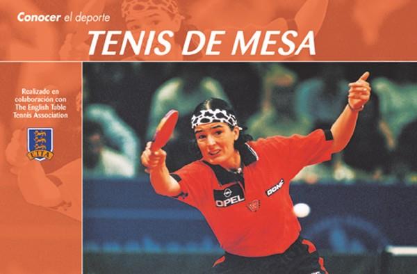 CONOCER EL DEPORTE TENIS DE MESA | 9788479023508 | REAL FEDERACIÓN ESPAÑOLA DE TENIS DE MESA/THE ENGLISH TABLE TENNIS ASSOCIATION | Galatea Llibres | Llibreria online de Reus, Tarragona | Comprar llibres en català i castellà online