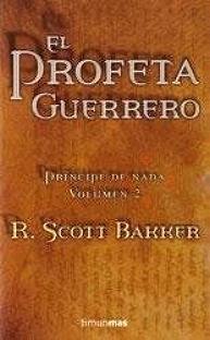 PRINCIPE DE NADA 2: EL PROFETA GUERRERO | 9788448035341 | SCOTT BAKKER, R. | Galatea Llibres | Llibreria online de Reus, Tarragona | Comprar llibres en català i castellà online