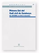 PRIMERA LLEI DEL CODI CIVIL DE CATALUNYA LLEI 29/02 30 DESEM | 9788439359920 | Galatea Llibres | Llibreria online de Reus, Tarragona | Comprar llibres en català i castellà online