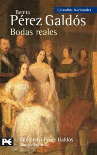 BODAS REALES | 9788420660608 | PEREZ GALDOS, BENITO (1843-1920) | Galatea Llibres | Llibreria online de Reus, Tarragona | Comprar llibres en català i castellà online