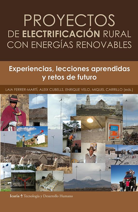 PROYECTOS DE ELCTRIFICACIÓN URAL CON ENERGIAS RENOVABLES | 9788498883039 | FERRER, LAIA | Galatea Llibres | Llibreria online de Reus, Tarragona | Comprar llibres en català i castellà online