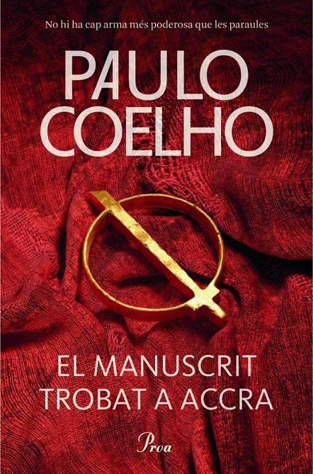 EL MANUSCRIT TROBAT A ACCRA  | 9788475883427 | COELHO, PAULO | Galatea Llibres | Llibreria online de Reus, Tarragona | Comprar llibres en català i castellà online