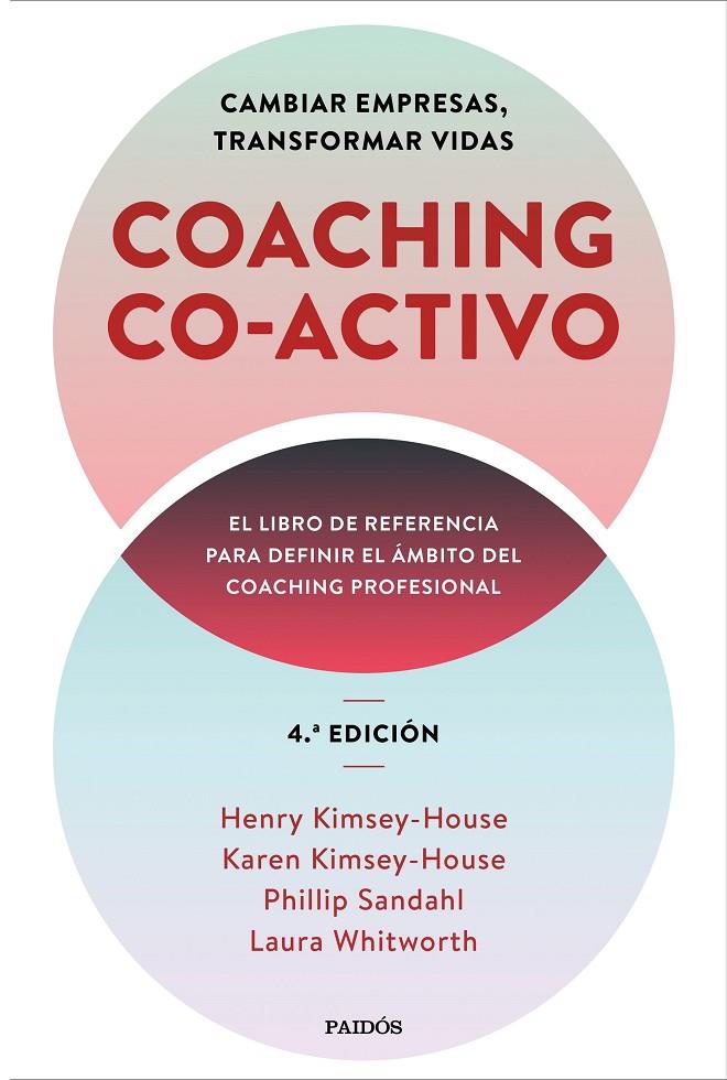 COACHING CO-ACTIVO | 9788449337239 | KIMSEY-HOUSE, HENRY/KIMSEY-HOUSE, KAREN/SANDAHL, PHILLIP/WHITWORTH, LAURA | Galatea Llibres | Llibreria online de Reus, Tarragona | Comprar llibres en català i castellà online