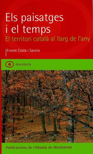 PAISATGES I EL TEMPS, ELS | 9788484155690 | COSTA I SAVOIA, ERNEST | Galatea Llibres | Llibreria online de Reus, Tarragona | Comprar llibres en català i castellà online