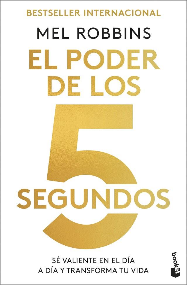 EL PODER DE LOS 5 SEGUNDOS | 9788448042325 | ROBBINS, MEL | Galatea Llibres | Llibreria online de Reus, Tarragona | Comprar llibres en català i castellà online