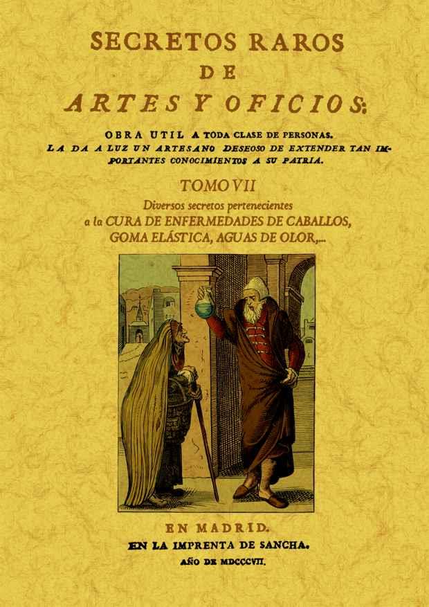 SECRETOS RAROS DE ARTES Y OFICIOS.TOMO VII | 9788497618809 | VARIOS AUTORES | Galatea Llibres | Llibreria online de Reus, Tarragona | Comprar llibres en català i castellà online