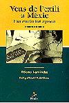 VEUS DE L'EXILI A MEXIC | 9788473065993 | HERNANDEZ, PROCORO | Galatea Llibres | Librería online de Reus, Tarragona | Comprar libros en catalán y castellano online