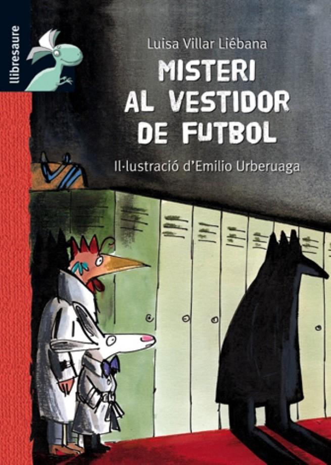 MISTERI AL VESTIDOR DE FUTBOL | 9788415430773 | VILLAR LIÉBANA, LUISA | Galatea Llibres | Llibreria online de Reus, Tarragona | Comprar llibres en català i castellà online